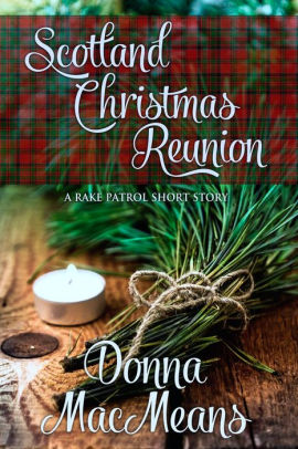 Scotland Christmas Reunion: A Novella