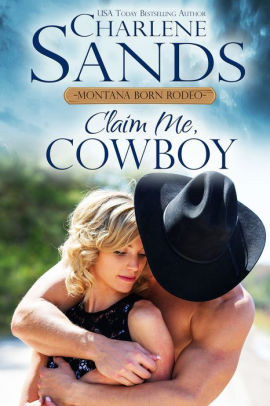 Claim Me, Cowboy