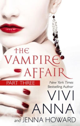 The Vampire Affair (Part Three): Billionaires After Dark