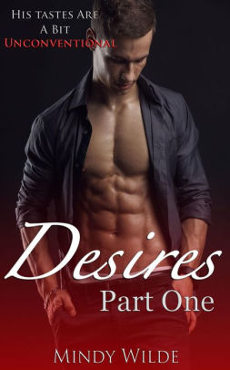 Desires Part One