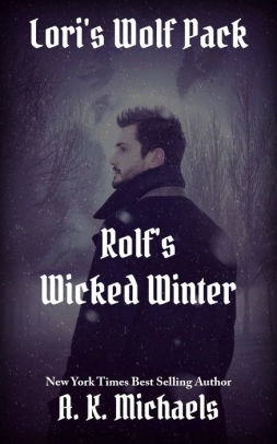 Rolf's Wicked Winter