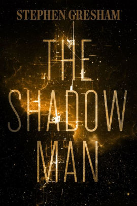 The Shadow Man