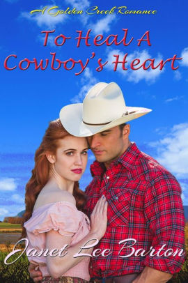 To Heal a Cowboy's Heart