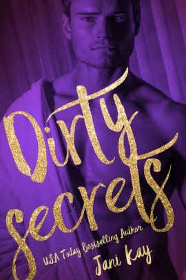 Dirty Secrets