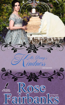 Mr. Darcy's Kindness