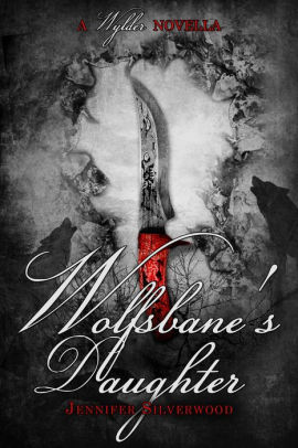 Wolfsbane's Daughter