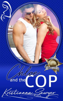Chloe and the Cop