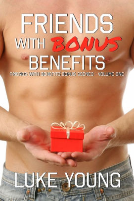 Friends With Bonus Benefits