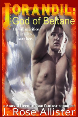 Jorandil: God of Beltane