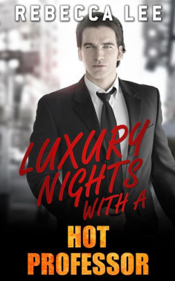 Luxury Nights with a Hot Professor