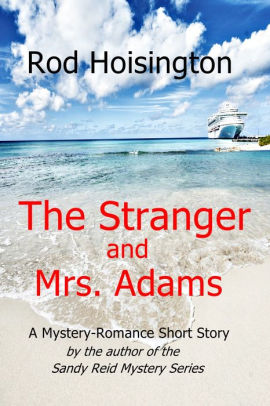 The Stranger and Mrs. Adams