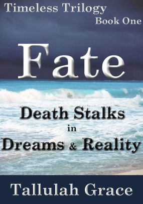 Fate, Timeless Trilogy Book One