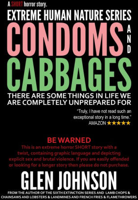 Condoms and Cabbages