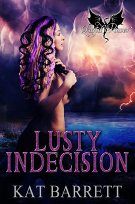 Lusty Indecision