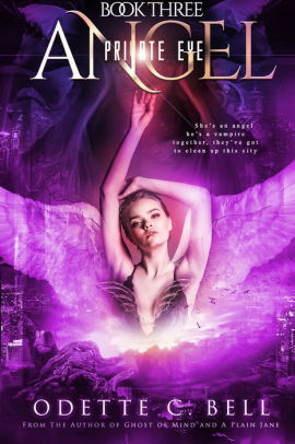 Angel: Private Eye Book Three