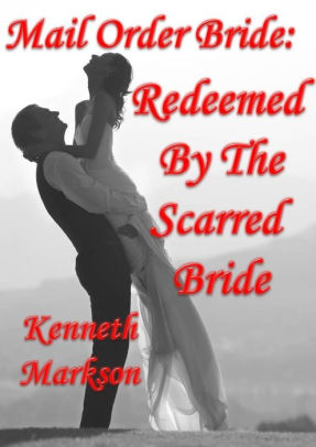 Redeemed By The Scarred Bride