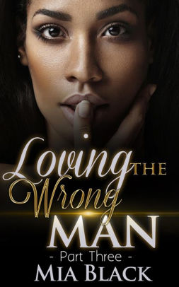 Loving The Wrong Man 3