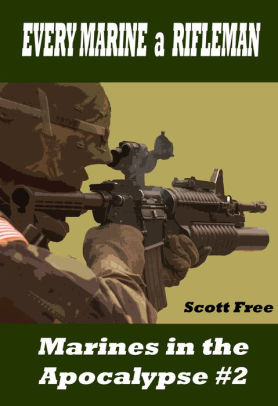 Marines vs. Zombies: Every Marine a Rifleman