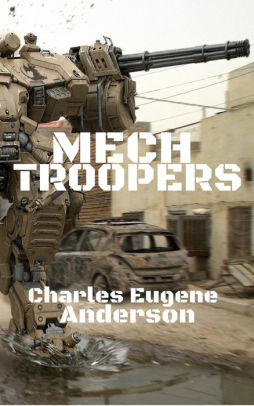 Mech Troopers