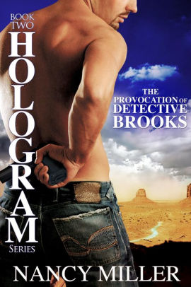 The Provocation of Detective Brooks