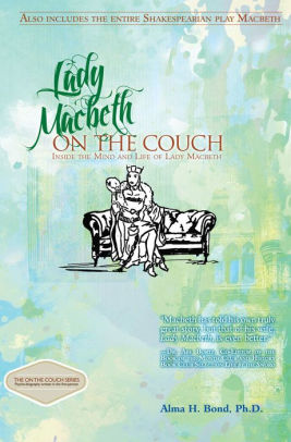 Lady Macbeth: On The Couch