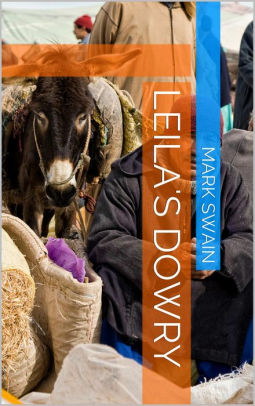 Leila's Dowry