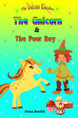 The Unicorn & The Poor Boy