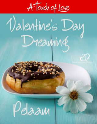 Valentine's Day Dreaming