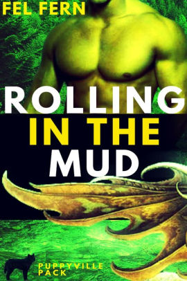 Rolling in the Mud