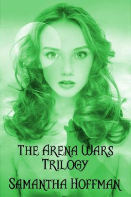 Arena Wars Trilogy