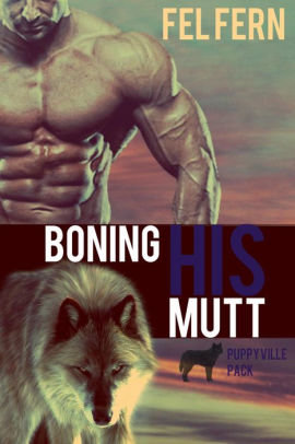 Boning His Mutt