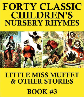 40 Classic Children's Nursery Rhymes