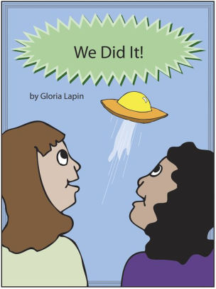 We Did It