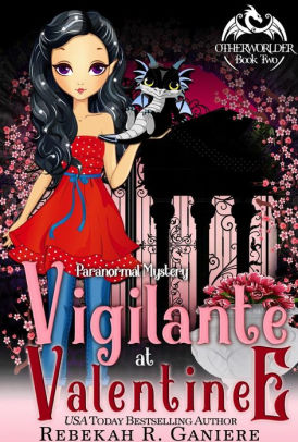 Cupid's Valentine // Vigilante at Valentine