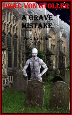A Grave Mistake