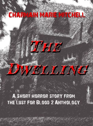 The Dwelling