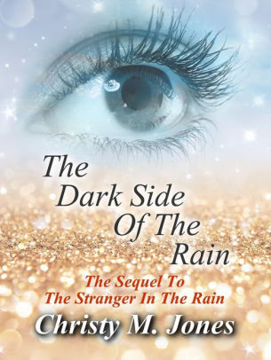 The Dark Side Of The Rain