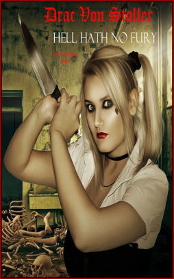 Hell Hath No Fury
