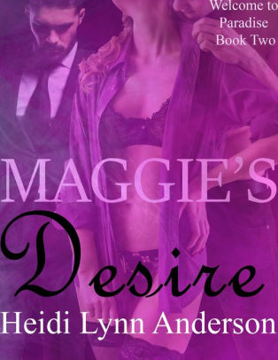 Maggie's Desire