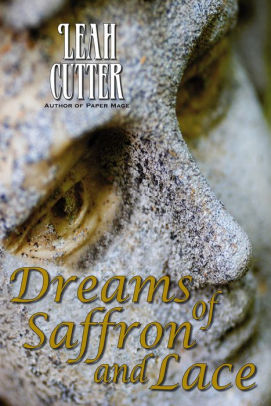 Dreams of Saffron and Lace