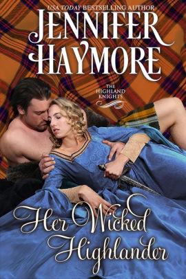 Her Wicked Highlander