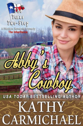 Abby's Cowboy: The Inheritance