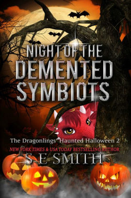The Dragonlings' Haunted Halloween 2: Night of the Demented Symbiots