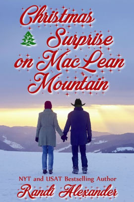 Christmas Surprise on MacLean Mountain