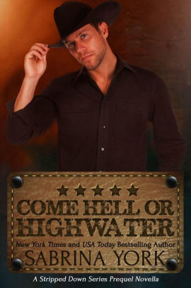 Come Hell or High Water