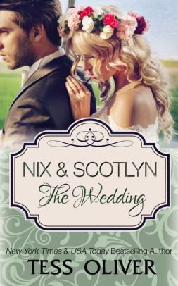 Nix & Scotlyn: The Wedding