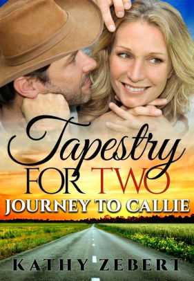 Tapestry for Two: Journey to Callie