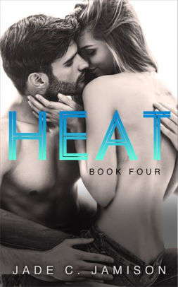 Heat: Book 4