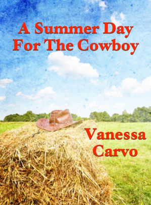A Summer Day For The Cowboy