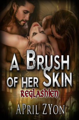 A Brush of her Skin